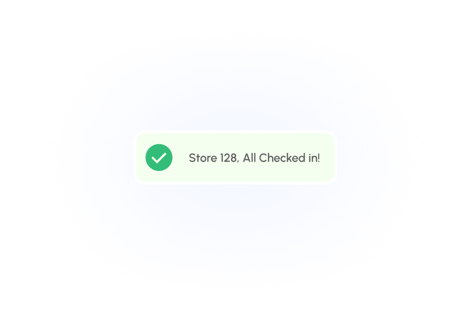 Store 128 — All checked in